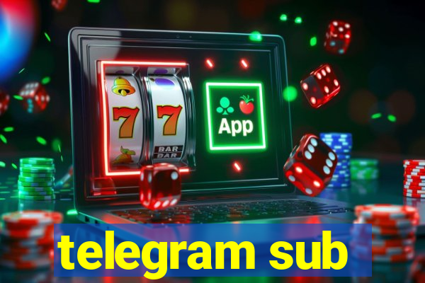 telegram sub